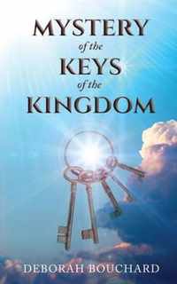 Mystery of the Keys of the Kingdom