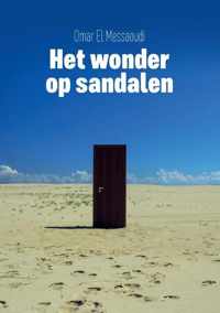 Het wonder op sandalen - Omar El Messaoudi - Paperback (9789464435337)