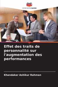 Effet des traits de personnalite sur l'augmentation des performances