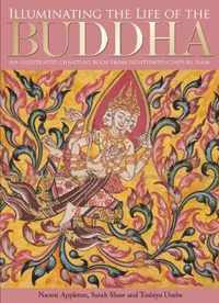 Illuminating the Life of the Buddha