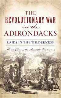 Revolutionary War in the Adirondacks