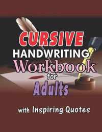 Cursive Handwriting Workbook for Adults: Learning Practice Activity Book for Kids, Teens, Young Adults and Adults