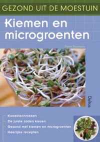 Gezond uit de moestuin - Kiemen en microgroenten