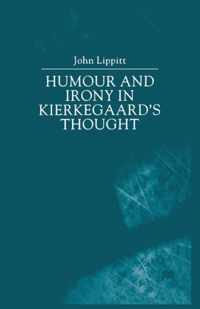 Humour and Irony in Kierkegaard's Thought
