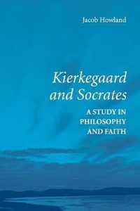 Kierkegaard and Socrates