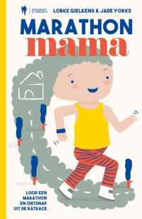 Marathon mama - Jade Yorks, Lobke Gielkens - Paperback (9789463935777)