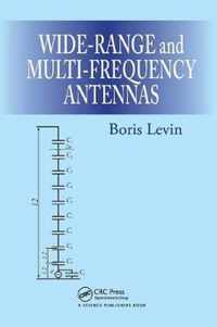 Wide-Range and Multi-Frequency Antennas