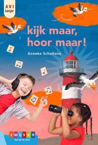 Kijk Maar, Hoor Maar! - Anneke Scholtens - Hardcover (9789048734252)