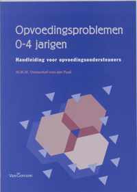 Opvoedingsproblemen Van 0 Tot 4 Jarigen