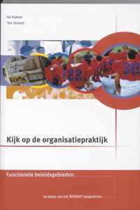 Kijk op de organisatiepraktijk Functionele beleidsgebieden Theorieboek