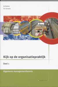 Kijk op de organisatiepraktijk Theorieboek