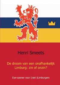 De droom van een onafhankelijk Limburg: zin of onzin?