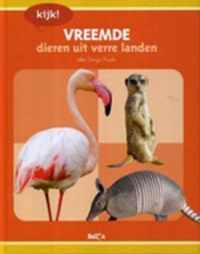 Kijk! Vreemde Dieren Uit Verre Landen