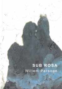 Sub rosa