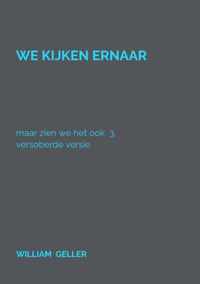 We kijken ernaar - William Geller - Paperback (9789464185409)