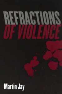 Refractions of Violence