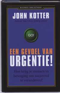 Business bibliotheek - Een gevoel van urgentie!