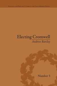 Electing Cromwell