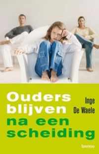 Ouders blijven na een scheiding