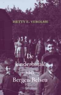 De Kinderbarak Van Bergen - Belsen