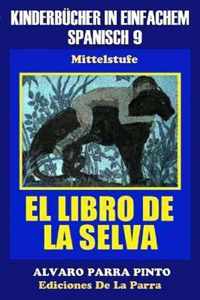 Kinderbucher in einfachem Spanisch Band 9