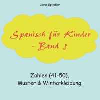 Spanisch fur Kinder - Band 5