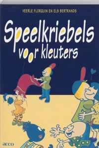 Speelkriebels voor kleuters