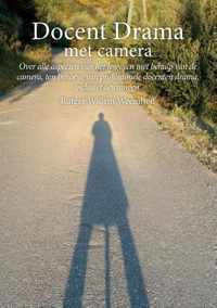 Docent Drama met camera - Rutger Willem Weemhoff - Paperback (9789464066043)