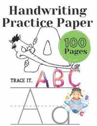 Handwriting Practice Paper: Writing paper for preschoolers, kindergartens for children Alphabet