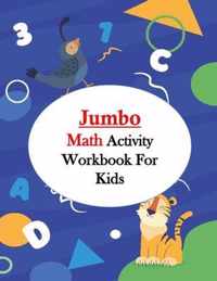 Jumbo Math Activity Workbook for Kids