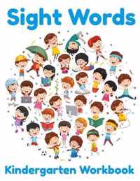 Sight Words Kindergarten Workbook