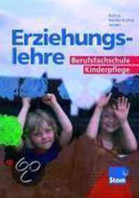 Erziehungslehre. Für Die Berufsfachschule Kinderpflege