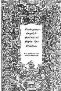 Portuguese English Bilingual Bible The Wisdom