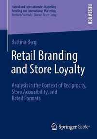 Retail Branding and Store Loyalty