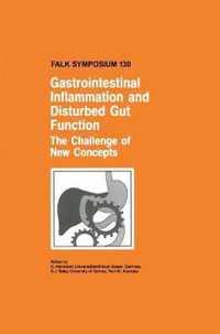 Gastrointestinal Inflammation and Disturbed Gut Function