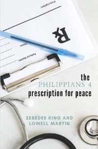 the Philippians 4 prescription for peace