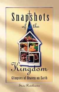 Snapshots of the Kingdom