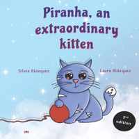 Piranha, an extraordinary kitten