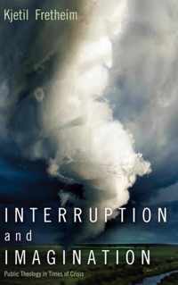 Interruption and Imagination