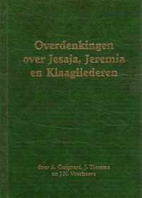 Overdenkingen over jesaja, jeremia en klaagliederen