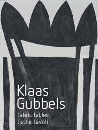 Klaas Gubbels-Tafels, Tables, Tische, Tavoli