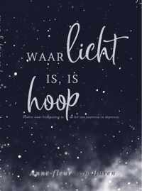 Waar licht is, is hoop