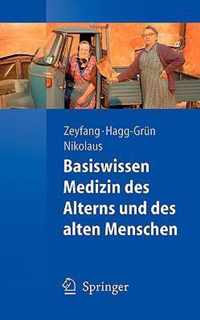 Basiswissen Medizin Des Alterns Und Des Alten Menschen