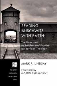 Reading Auschwitz with Barth