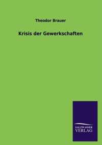 Krisis der Gewerkschaften