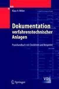 Weber, K: Dokumentation verfahrenstechnischer Anlagen