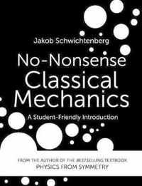 No-Nonsense Classical Mechanics