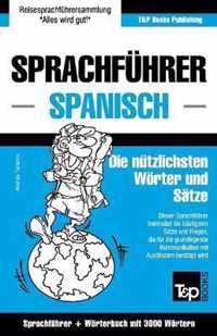 Sprachfuhrer Deutsch-Spanisch Und Thematischer Wortschatz Mit 3000 Wortern