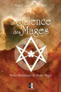 La Sience Des Mages