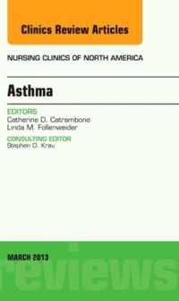 Asthma, An Issue of Nursing Clinics
